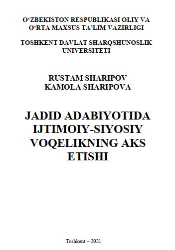 Jadid adabiyotida ijtimoiy-siyosiy voqelikning aks etishi