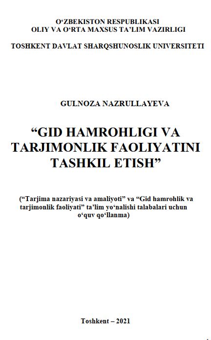 Gid hamrohligi va tarjimonlik faoliyatini tashkil etish